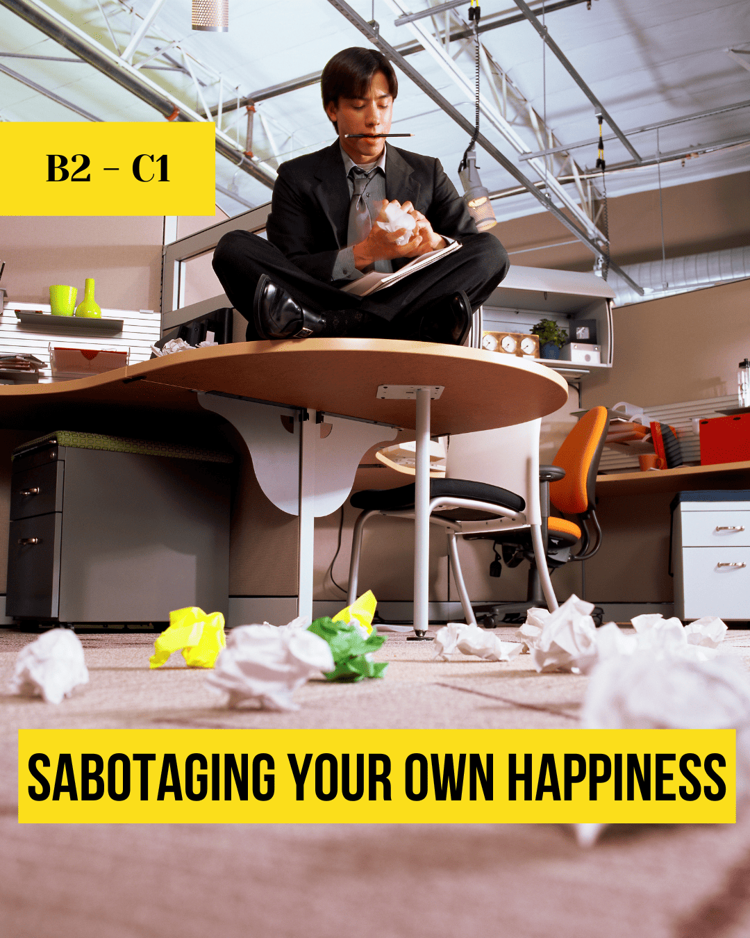 sabtaging your happines lesson