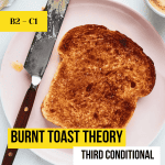 burnt toast theory lesson