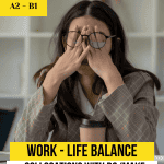 work life balance lesson