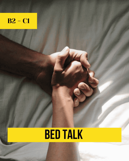 bed talk lesson