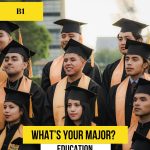 What's your major? Education