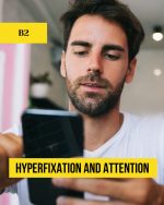 Hyperfixation and Attention