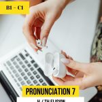 Pronunciation 7. H / TH Elision