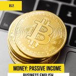 Money 2. Passive income